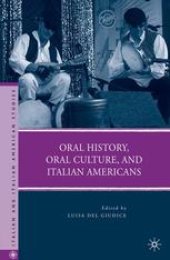 book Oral History, Oral Culture, and Italian Americans