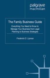 book The Family Business Guide: Everything You Need to Know to Manage Your Business from Legal Planning to Business Strategies