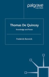 book Thomas de Quincey: Knowledge and Power