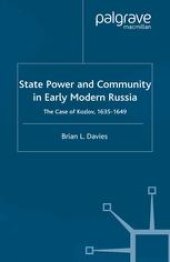 book State Power and Community in Early Modern Russia: The Case of Kozlov, 1635–1649