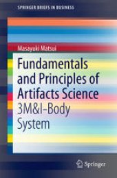 book Fundamentals and Principles of Artifacts Science: 3M&I-Body System