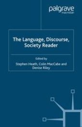 book The Language, Discourse, Society Reader