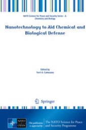 book Nanotechnology to Aid Chemical and Biological Defense