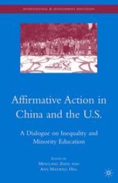 book Affirmative Action in China and the U.S.: A Dialogue on Inequality and Minority Education