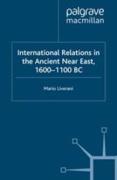 book International Relations in the Ancient Near East, 1600–1100 BC