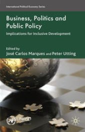 book Business, Politics and Public Policy: Implications for Inclusive Development