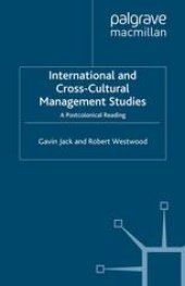 book International and Cross-Cultural Management Studies: A Postcolonial Reading