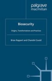 book Biosecurity: Origins, Transformations and Practices