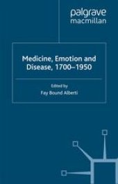 book Medicine, Emotion and Disease, 1700–1950