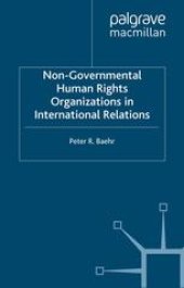 book Non-Governmental Human Rights Organizations in International Relations