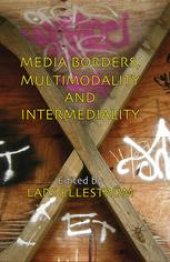 book Media Borders, Multimodality and Intermediality