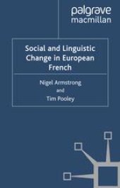 book Social and Linguistic Change in European French