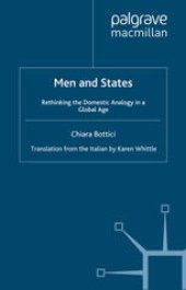 book Men and States: Rethinking the Domestic Analogy in a Global Age