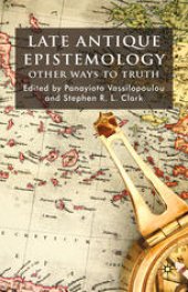 book Late Antique Epistemology: Other Ways to Truth