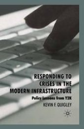 book Responding to Crises in the Modern Infrastructure: Policy Lessons from Y2K