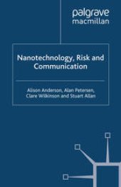 book Nanotechnology, Risk and Communication