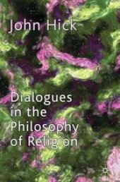 book Dialogues in the Philosophy of Religion