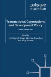 book Transnational Corporations and Development Policy: Critical Perspectives