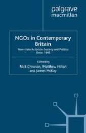 book NGOs in Contemporary Britain: Non-state Actors in Society and Politics since 1945