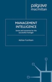 book Management Intelligence: Sense and nonsense for the successful manager