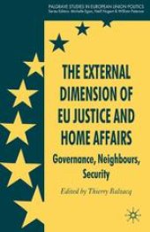 book The External Dimension of EU Justice and Home Affairs: Governance, Neighbours, Security