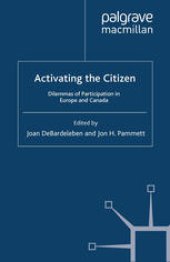 book Activating the Citizen: Dilemmas of Participation in Europe and Canada