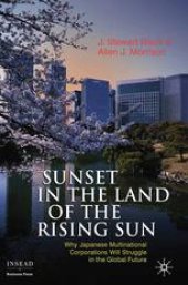 book Sunset in the Land of the Rising Sun: Why Japanese Multinational Corporations Will Struggle in the Global Future