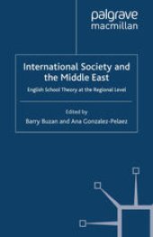 book International Society and the Middle East: English School Theory at the Regional Level