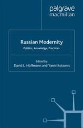 book Russian Modernity: Politics, Knowledge, Practices