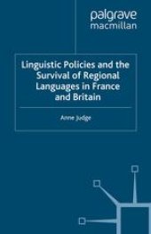 book Linguistic Policies and the Survival of Regional Languages in France and Britain