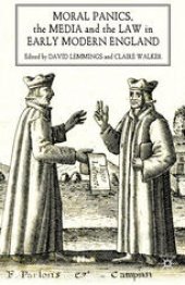 book Moral Panics, the Media and the Law in Early Modern England