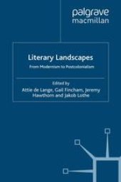 book Literary Landscapes: From Modernism to Postcolonialism