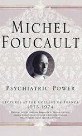 book Psychiatric Power: Lectures at the College de France, 1973–74