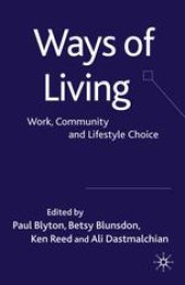 book Ways of Living: Work, Community and Lifestyle Choice