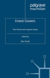 book Ernest Gowers: Plain Words and Forgotten Deeds