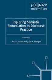 book Exploring Semiotic Remediation as Discourse Practice