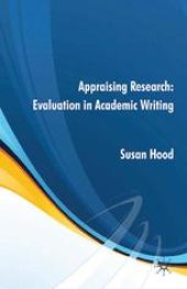 book Appraising Research: Evaluation in Academic Writing