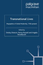 book Transnational Lives: Biographies of Global Modernity, 1700-present