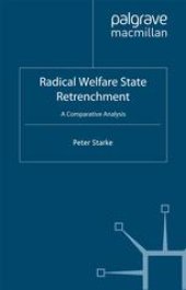 book Radical Welfare State Retrenchment: A Comparative Analysis