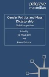 book Gender Politics and Mass Dictatorship: Global Perspectives