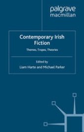 book Contemporary Irish Fiction: Themes, Tropes, Theories