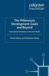 book The Millennium Development Goals and Beyond: International Assistance to the Asia-Pacific