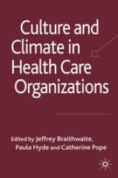 book Culture and Climate in Health Care Organizations