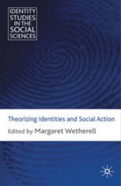 book Theorizing Identities and Social Action