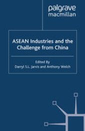 book ASEAN Industries and the Challenge from China