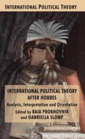 book International Political Theory after Hobbes: Analysis, Interpretation and Orientation