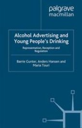 book Alcohol Advertising and Young People’s Drinking: Representation, Reception and Regulation