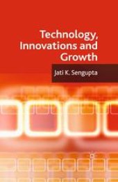 book Technology, Innovations and Growth