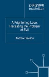 book A Frightening Love: Recasting the Problem of Evil