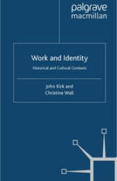 book Work and Identity: Historical and Cultural Contexts